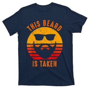 Sorry This Beard Is Taken Funny Valentines Day Gifts For Him T-Shirt