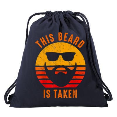 Sorry This Beard Is Taken Funny Valentines Day Gifts For Him Drawstring Bag