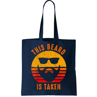 Sorry This Beard Is Taken Funny Valentines Day Gifts For Him Tote Bag