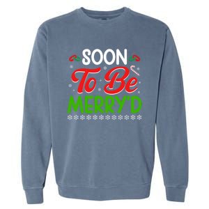 Soon To Be MerryD Engaged Matching Couples Christmas Funny Gift Garment-Dyed Sweatshirt