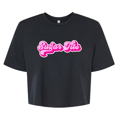 Sugar Tits Bubblegum Bella+Canvas Jersey Crop Tee