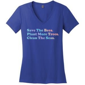 Save The Bees Plant More Trees Earth Day Gift Meaningful Gift Women's V-Neck T-Shirt