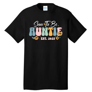 Soon To Be Auntie Est 2025 Tall T-Shirt