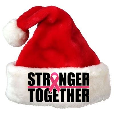 Stronger Together Breast Cancer Awareness Premium Christmas Santa Hat