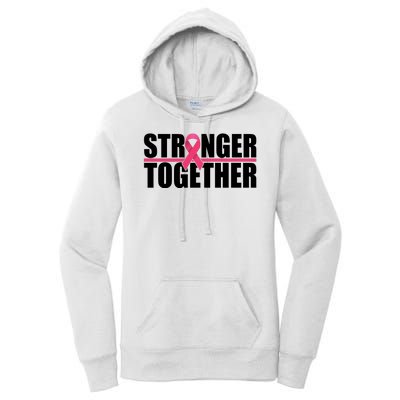 Stronger Together Breast Cancer Awareness Women's Pullover Hoodie