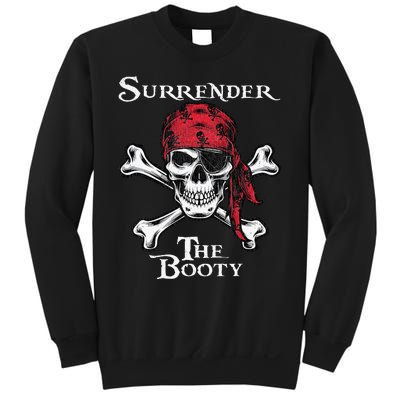 Surrender The Booty Pirate Festival Sweatshirt