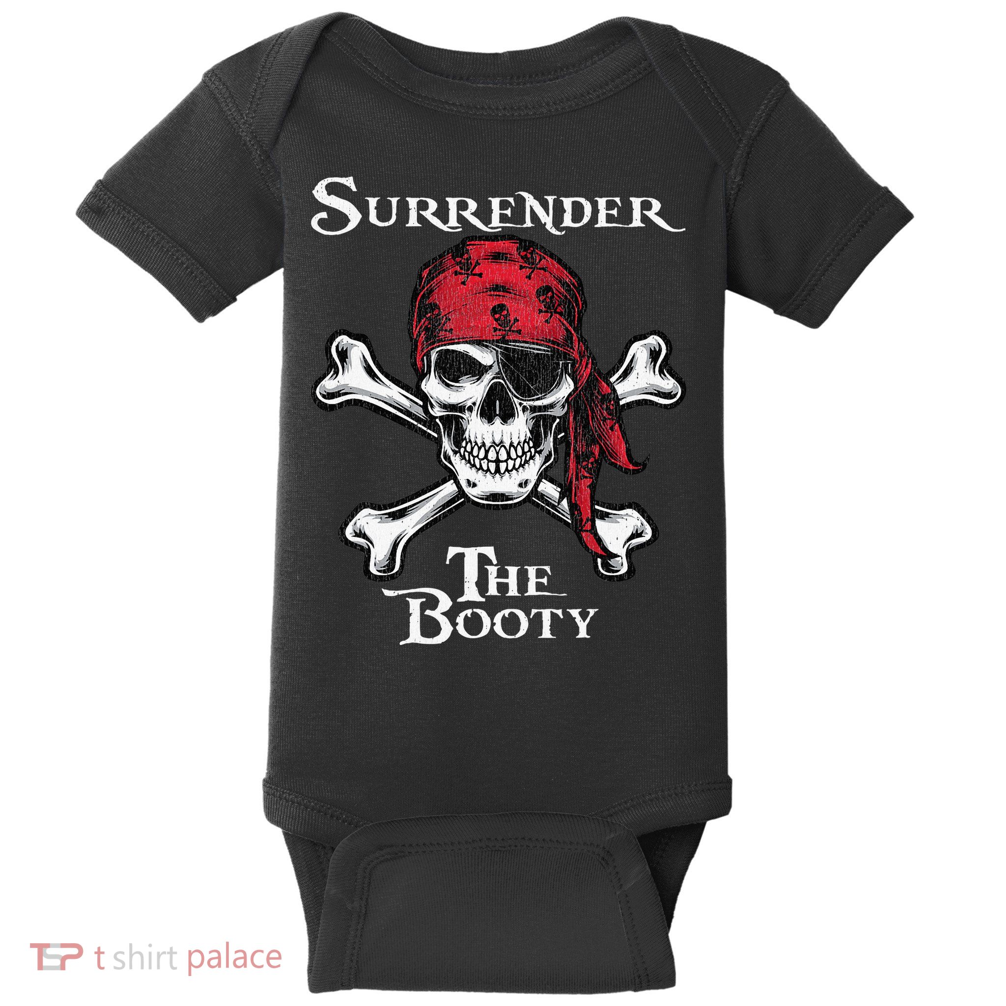 Surrender The Booty Pirate Festival Baby Bodysuit