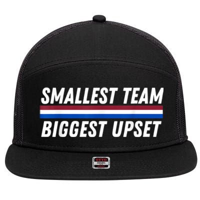 Smallest Team Biggest Upset 7 Panel Mesh Trucker Snapback Hat