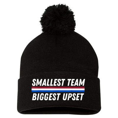 Smallest Team Biggest Upset Pom Pom 12in Knit Beanie