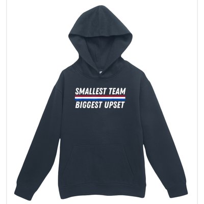 Smallest Team Biggest Upset Urban Pullover Hoodie