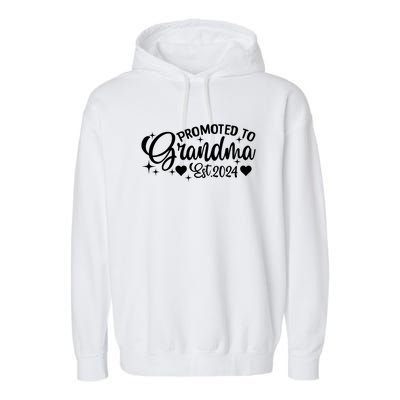 Soon To Be Grandma 2024 Gift Promoted To Grandma Est 2024 Garment-Dyed Fleece Hoodie