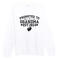 Soon To Be Grandma 2024 Gift Promoted To Grandma Est 2024 Premium Crewneck Sweatshirt