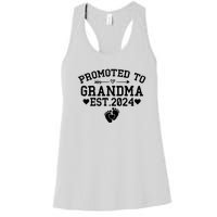 Soon To Be Grandma 2024 Gift Promoted To Grandma Est 2024 Women's Racerback Tank