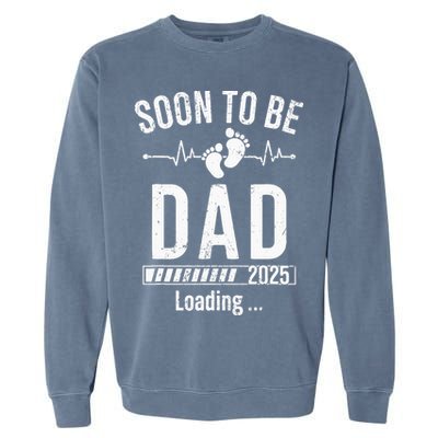 Soon To Be Dad Est 2025 New Dad To Be 2025 Garment-Dyed Sweatshirt