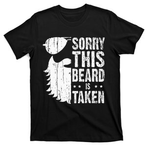 Sorry This Beard Is Taken Funny Bearded Man Valentines Day T-Shirt