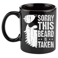 Sorry This Beard Is Taken Funny Bearded Man Valentines Day 11oz C Handle Ceramic Mug