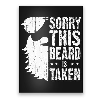 Sorry This Beard Is Taken Funny Bearded Man Valentines Day Poster