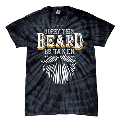 Sorry This Beard Is Taken Country Tie-Dye T-Shirt