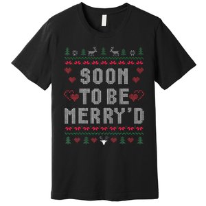 Soon To Be MerryD Engaged Couples Matching Ugly Christmas Premium T-Shirt