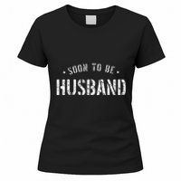 Soon To Be Husband Future Husband Women's T-Shirt