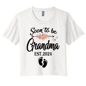 Soon To Be Grandma 2024 Mothers Day For New Grandma Women's Crop Top Tee