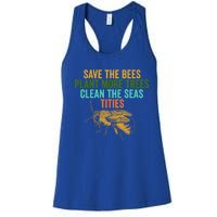 Save The Bees Plant More Trees Clean The Seas Funny Titties Gift Women's Racerback Tank