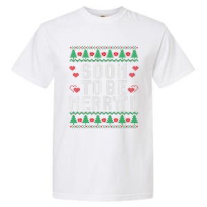 Soon To Be MerryD Engaged Couples Matching Ugly Christmas Garment-Dyed Heavyweight T-Shirt