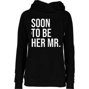 Soon To Be Her Mr Future Husband Gifts From Bride Womens Funnel Neck Pullover Hood