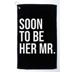 Soon To Be Her Mr Future Husband Gifts From Bride Platinum Collection Golf Towel