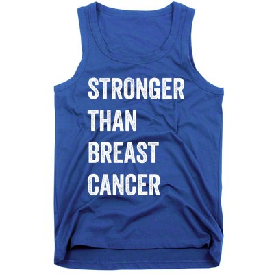 Stronger Than Breast Cancer Breast Cancer Awareness Gift Tank Top