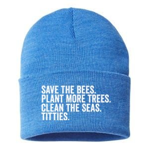 Save The Bees Plant More Trees Clean The Seas Titties Cool Gift Sustainable Knit Beanie