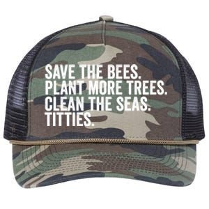 Save The Bees Plant More Trees Clean The Seas Titties Cool Gift Retro Rope Trucker Hat Cap