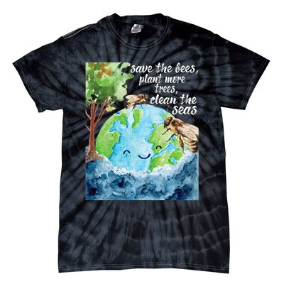 Save The Bees Environmental Protection Earth Day Climate Tie-Dye T-Shirt