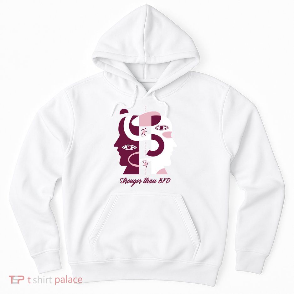 Stronger Than BPD Awareness Hoodie