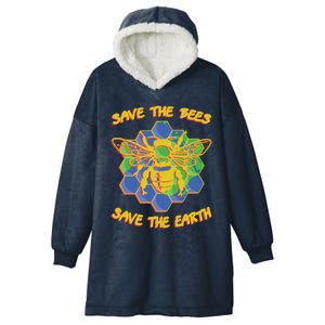 Save The Bees Save The Earth Climate Change Save The Bees Gift Hooded Wearable Blanket