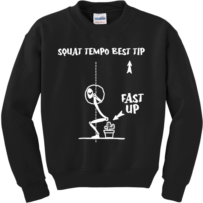 Squat Tempo Best Tip Kids Sweatshirt