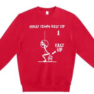 Squat Tempo Best Tip Premium Crewneck Sweatshirt