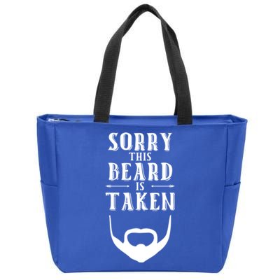 Sorry This Beard Is Taken Gift Valentines Day Gift Zip Tote Bag