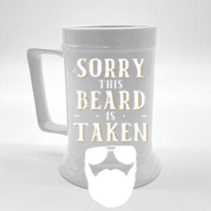 Sorry This Beard Is Taken Gift Valentines Day Funny Gift Beer Stein