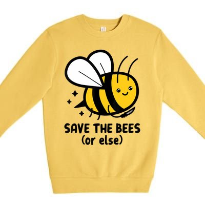 Save The Bees Or Else Knife Nature Animals Premium Crewneck Sweatshirt