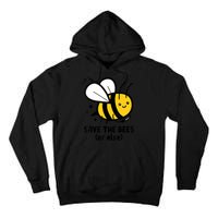 Save The Bees Or Else Knife Nature Animals Tall Hoodie