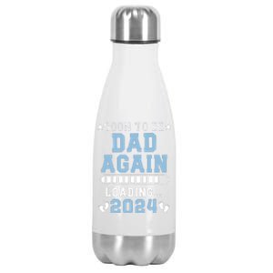 Soon To Be Dad Again Promoted To Dad Again 2024 Stainless Steel Insulated Water Bottle