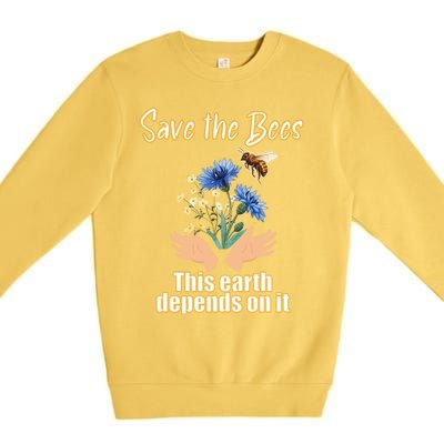 Save The Bees This Earth Depends On It Earth Life Gift Premium Crewneck Sweatshirt