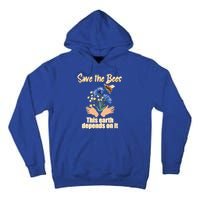 Save The Bees This Earth Depends On It Earth Life Gift Tall Hoodie