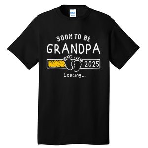 Soon To Be Grandpa 2025 Loading Promoted To Grandpa 2025 Gift Tall T-Shirt