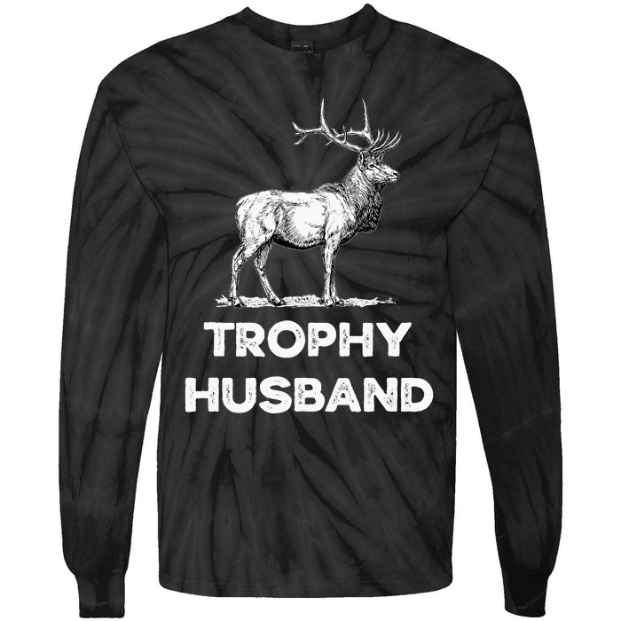 S Trophy Buck FatherS Day Design For Husband Tie-Dye Long Sleeve Shirt