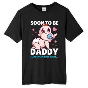 Soon To Be Daddy Loading Please Wait For Father's Day Cute Gift Tall Fusion ChromaSoft Performance T-Shirt