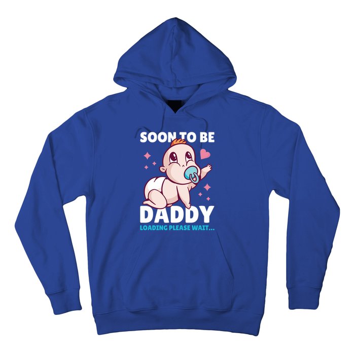 Soon To Be Daddy Loading Please Wait For Father's Day Cute Gift Hoodie