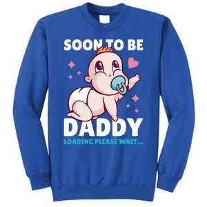 Soon To Be Daddy Loading Please Wait For Father's Day Cute Gift Sweatshirt