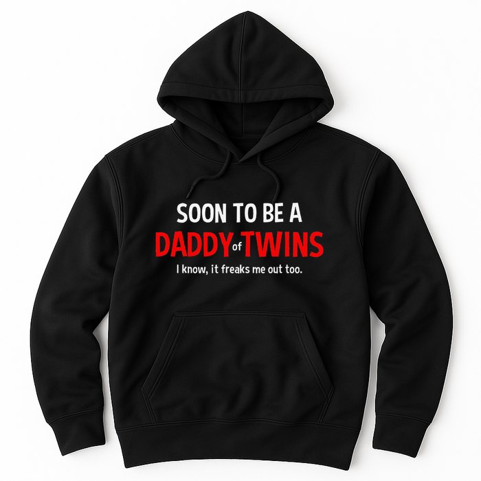 Soon To Be A Daddy Of Twins Expecting Father Hoodie